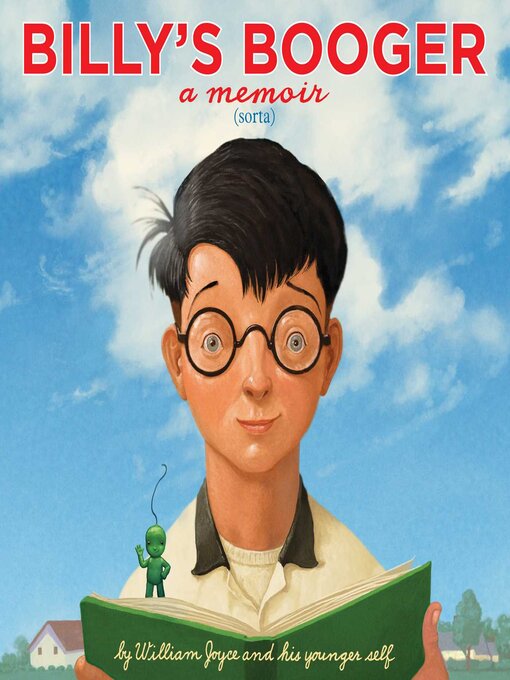 Title details for Billy's Booger by William Joyce - Wait list